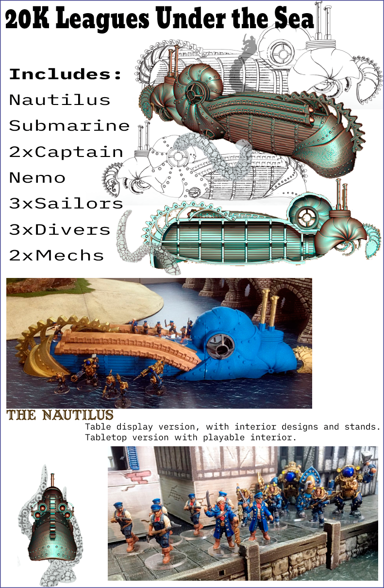 3D printable STL set for 20K Leagues Under the Sea, featuring renders and painted examples of the Nautilus submarine, Captain Nemo, sailors, divers, and steampunk mechs.